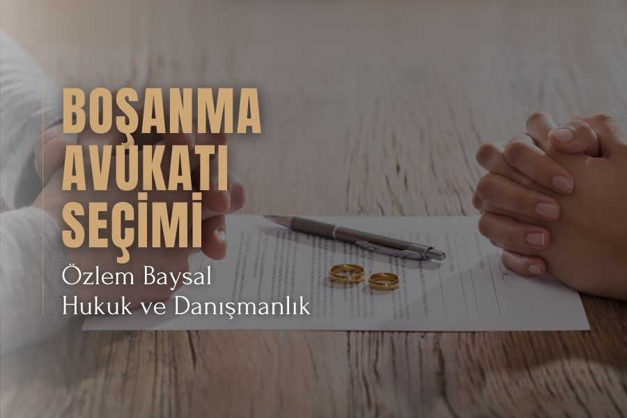 Boşanma avukatı seçimi