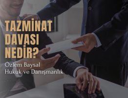 tazminat davası nedir