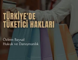 Türkiyede tüketici hakları