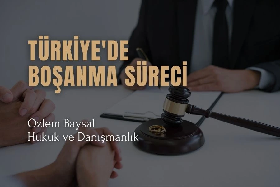 türkiyede boşanma süreci