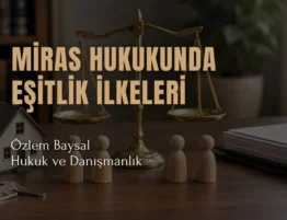 miras hukukunda eşitlik ilkeleri