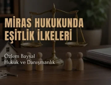 miras hukukunda eşitlik ilkeleri